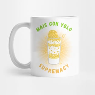 Mais con yelo supremacy filipino food Mug